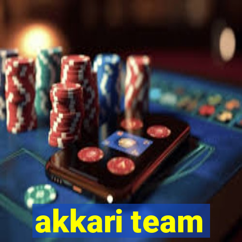 akkari team